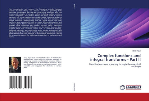 Complex functions and integral transforms - Part II