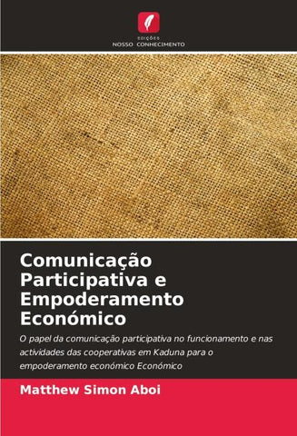 Comunicação Participativa e Empoderamento Económico