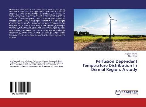 Perfusion Dependent Temperature Distribution In Dermal Region: A study