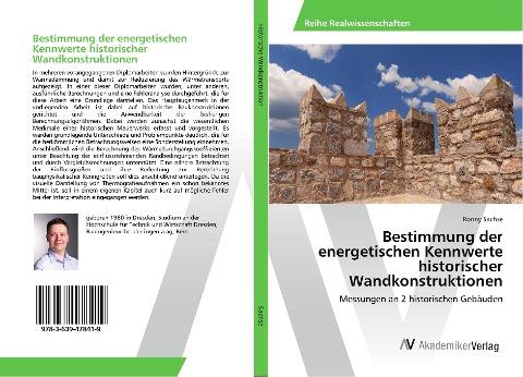 Bestimmung der energetischen Kennwerte historischer Wandkonstruktionen