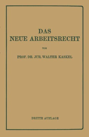 Das Neue Arbeitsrecht