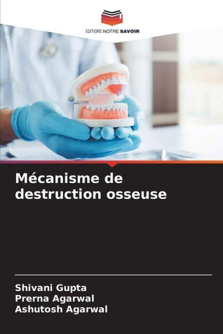 Mécanisme de destruction osseuse