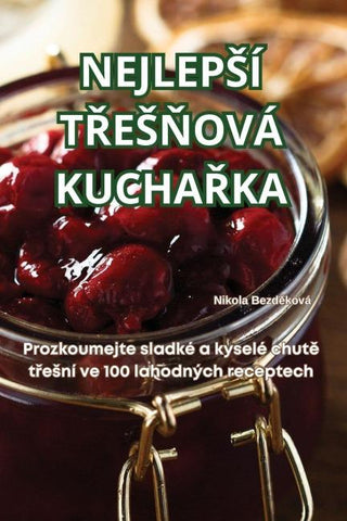 NEJLEP¿Í T¿E¿¿OVÁ KUCHA¿KA