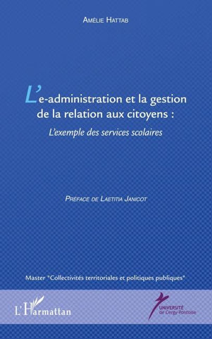 L'e-administration et la gestion de la relation aux citoyens