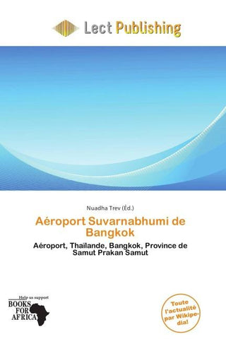 Aéroport Suvarnabhumi de Bangkok