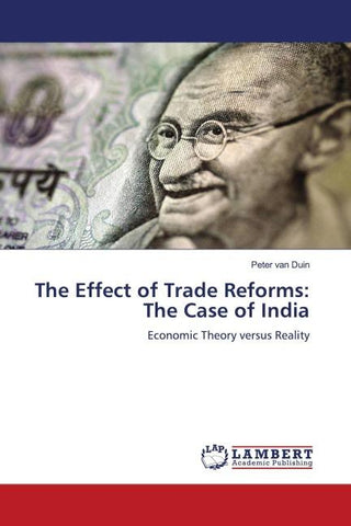 The Effect of Trade Reforms: The Case of India