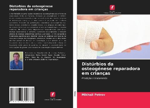 Distúrbios da osteogénese reparadora em crianças