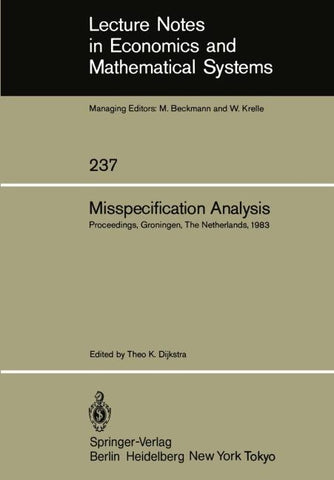 Misspecification Analysis