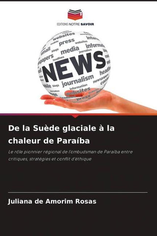 De la Suède glaciale à la chaleur de Paraíba