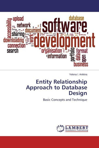 Entity Relationship Approach to Database Design