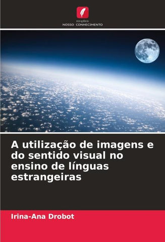 A utilização de imagens e do sentido visual no ensino de línguas estrangeiras