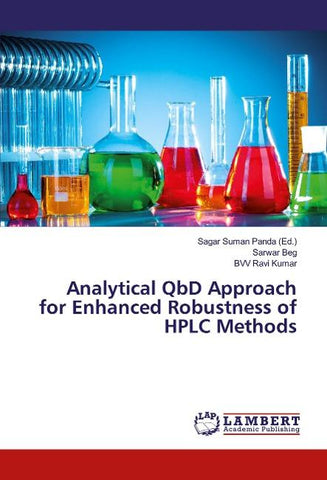 Analytical QbD Approach for Enhanced Robustness of HPLC Methods