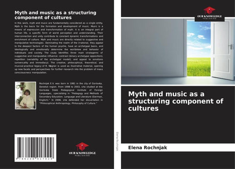 Myth and music as a structuring component of cultures