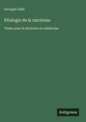 Étiologie de la carcinose