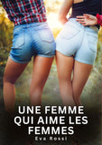 Une femme qui aime les femmes