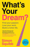 What's Your Dream?
