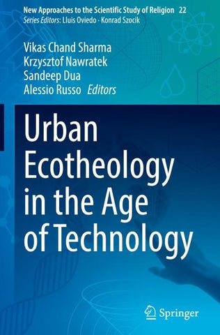 Urban Ecotheology in the Age of Technology