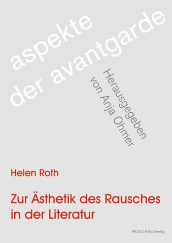 Zur Ästhetik des Rausches in der Literatur