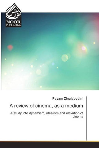 A review of cinema, as a medium