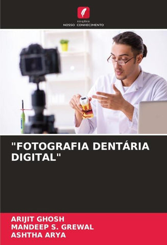 "FOTOGRAFIA DENTÁRIA DIGITAL"