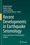Recent Developments in Earthquake Seismology