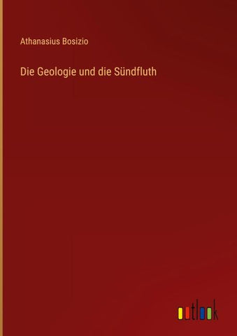 Die Geologie und die Sündfluth