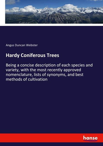 Hardy Coniferous Trees