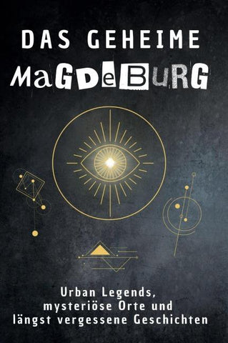 Das geheime Magdeburg