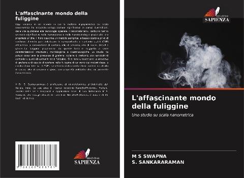 L'affascinante mondo della fuliggine