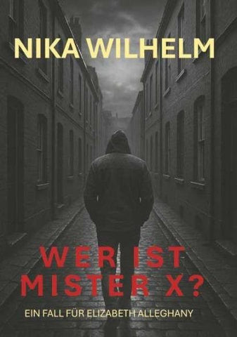 Wer ist Mister X?