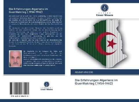 Die Erfahrungen Algeriens im Guerillakrieg ( 1954-1962)