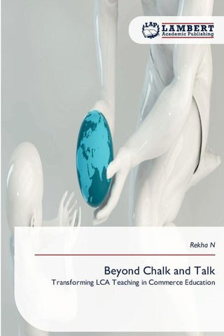 Beyond Chalk and Talk