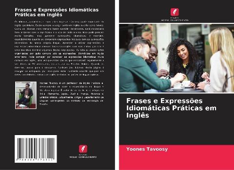 Frases e Expressões Idiomáticas Práticas em Inglês