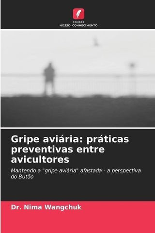 Gripe aviária: práticas preventivas entre avicultores