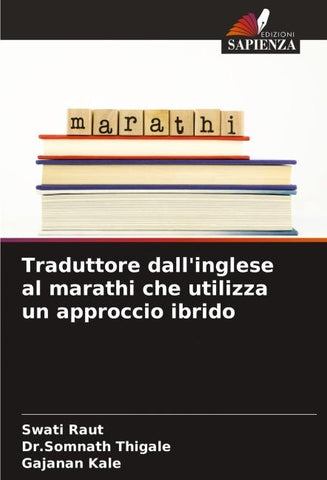 Traduttore dall'inglese al marathi che utilizza un approccio ibrido