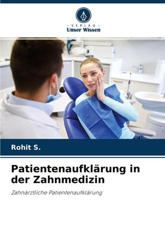 Patientenaufklärung in der Zahnmedizin