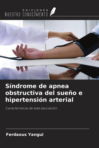 Síndrome de apnea obstructiva del sueño e hipertensión arterial