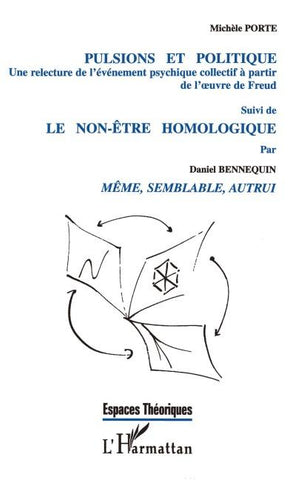 Pulsions et Politique