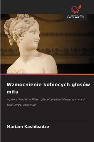 Wzmocnienie kobiecych g¿osów mitu