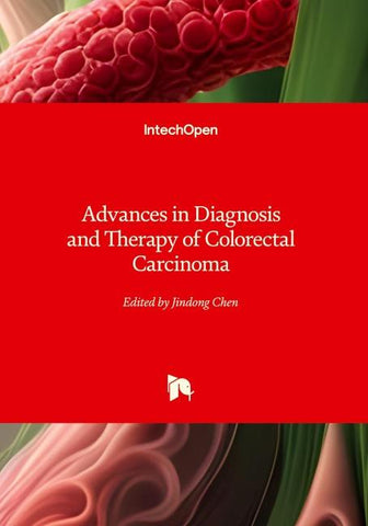 Advances in Diagnosis and Therapy of Colorectal Carcinoma