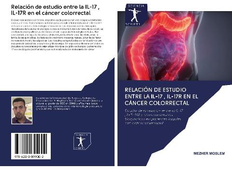 Relación de estudio entre la IL-17 , IL-17R en el cáncer colorrectal