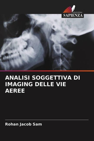 ANALISI SOGGETTIVA DI IMAGING DELLE VIE AEREE