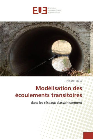 Modélisation des écoulements transitoires