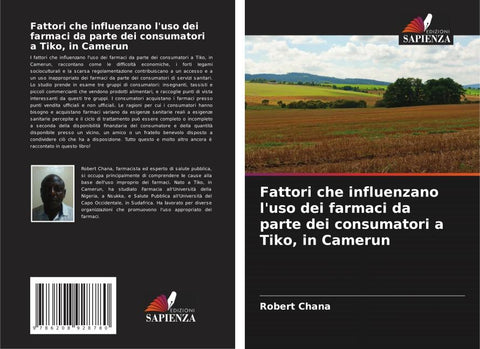 Fattori che influenzano l'uso dei farmaci da parte dei consumatori a Tiko, in Camerun