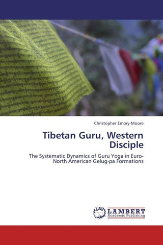 Tibetan Guru, Western Disciple
