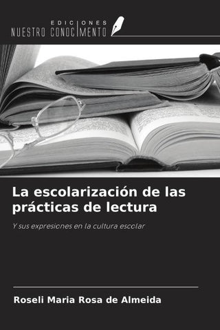 La escolarización de las prácticas de lectura