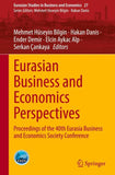 Eurasian Business and Economics Perspectives