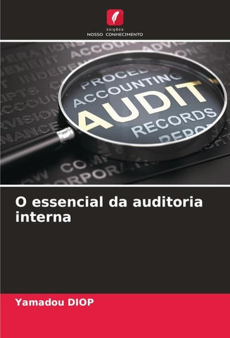 O essencial da auditoria interna