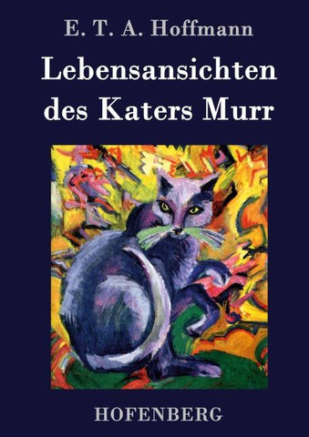 Lebensansichten des Katers Murr