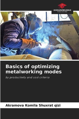 Basics of optimizing metalworking modes